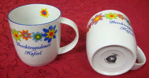 Porzellan- Tasse, Kaffeepott, Becher - Berchtesgaden- Blumen - deutsches Produktdesign